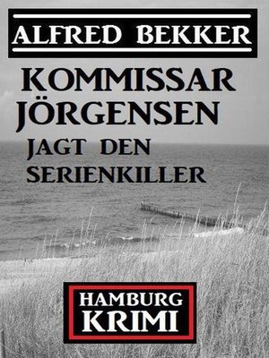 cover image of Kommissar Jörgensen jagt den Serienkiller